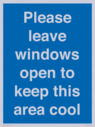 please-leave-windows-open-to-keep-this-area-cool-blue-background-white-text~